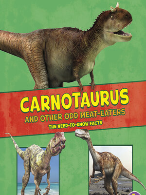 cover image of Carnotaurus and Other Odd Meat-Eaters